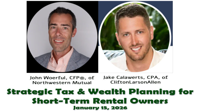 John Woerful, CFP®, of Northwestern Mutual, and Jake Calawerts, CPA, of CliftonLarsonAllen